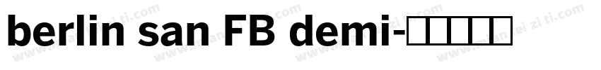 berlin san FB demi字体转换